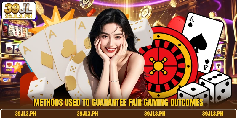 Methods used to guarantee fair gaming outcomes