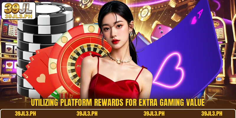 Utilizing platform rewards for extra gaming value